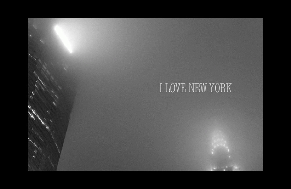 I LOVE NEW YORK – ニューヨークの陰翳礼讃