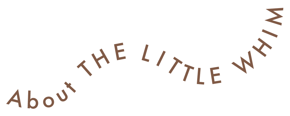 THE LITTLE WHIM (English) | THE LITTLE WHIM AboutTLW FuturaPT